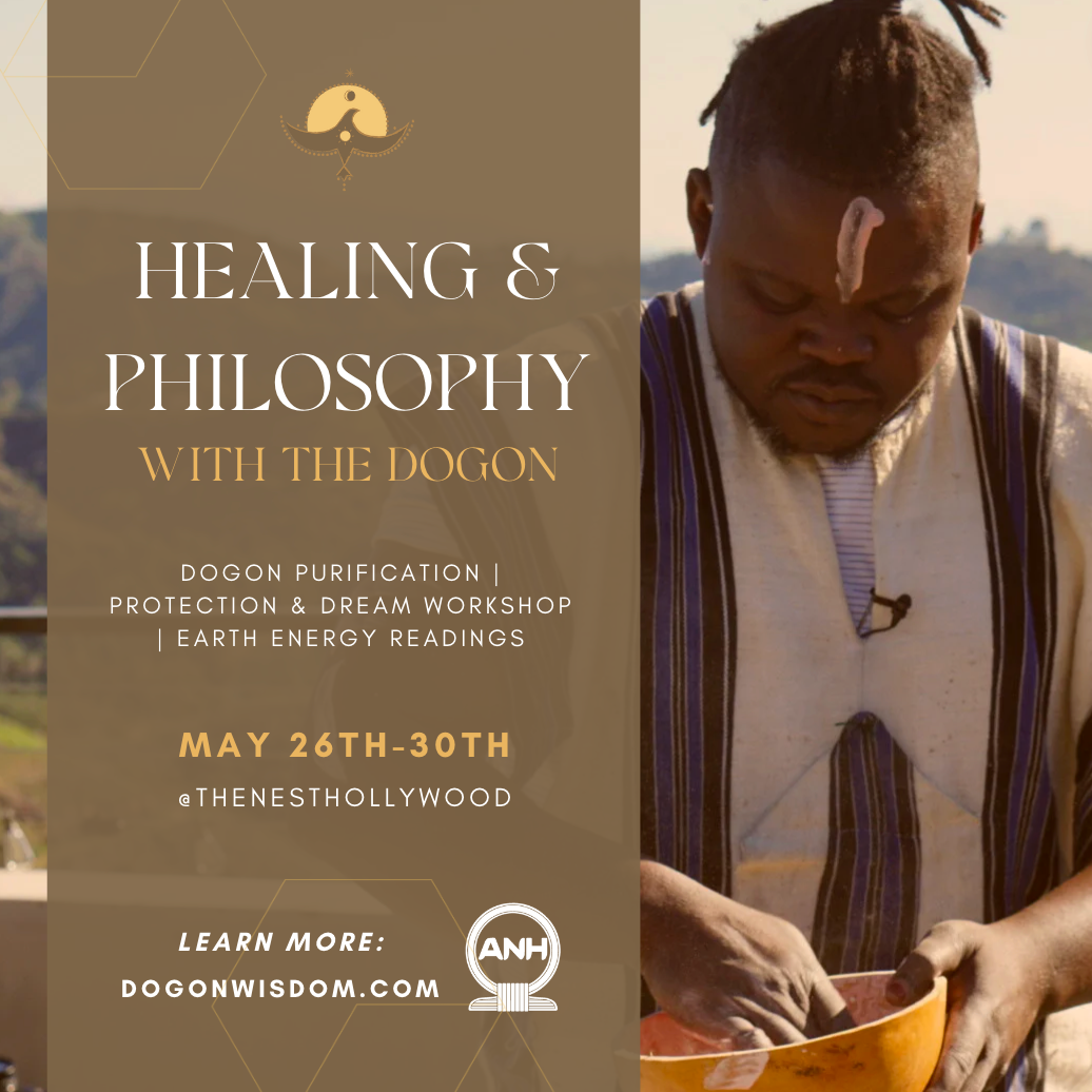 The NEST Event: Dogon Cleansing & Philosophy May Workshop Tickets